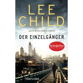 Child, Lee – Jack Reacher 12 - Der Einzelgänger (TB)