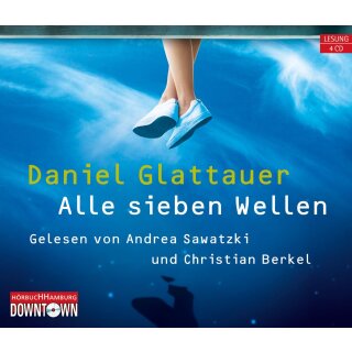 CD - Glattauer, Daniel - &bdquo;Alle sieben Wellen&ldquo;