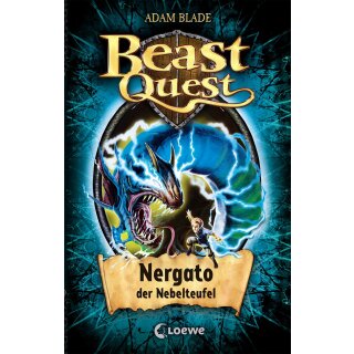 Blade, Adam - Beast Quest 41 - Nergato, der Nebelteufel (HC)