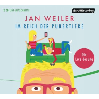 CD - Weiler, Jan - Das Pubertier - Die Einzelbände (2) Im Reich der Pubertiere -