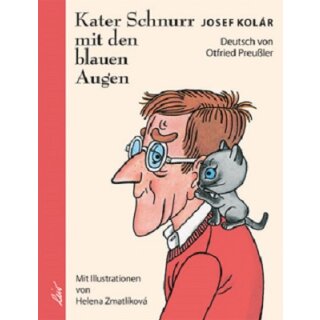 Kolár, Josef -  Kater Schnurr mit den blauen Augen (HC)