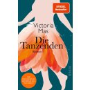 Mas, Victoria -  Die Tanzenden  (HC)