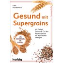 Heidböhmer, Ellen -  Gesund mit Supergrains (HC)