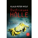 Wolf, Klaus-Peter - 14. Fall  für Ann Kathrin Klaasen - Ostfriesenhölle (TB)