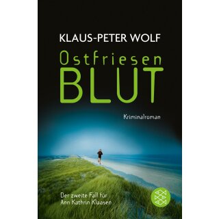 Wolf, Klaus-Peter - 2. Fall für Ann Kathrin Klaasen - Ostfriesenblut (TB)