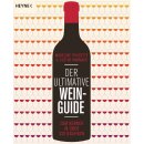 Puckette, Madeline; Hammack, Justin -  Der ultimative Wein-Guide - Zum Kenner in über 333 Grafiken