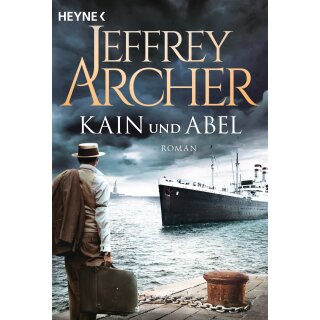 Archer, Jeffrey - Kain-Serie (1) Kain und Abel - Kain und Abel 1 (TB)