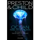Preston & Child - Ein Fall für Special Agent Pendergast (19) OCEAN - Insel des Grauens (HC)