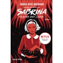 Brennan, Sarah Rees - Chilling Adventures of Sabrina (2) Chilling Adventures of Sabrina: Tochter des Chaos - Eine exklusive Geschichte zur Netflix-Serie (TB)