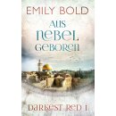 Bold, Emily - Darkest Red 1 - Aus Nebel geboren (TB)