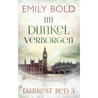 Bold, Emily - Darkest Red 3 - Im Dunkel verborgen (TB)
