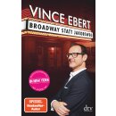 Ebert, Vince -  Broadway statt Jakobsweg -...