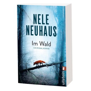 Neuhaus, Nele - Ein Bodenstein-Kirchhoff-Krimi (8) Im Wald (TB)