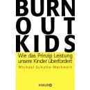 Schulte-Markwort, Michael -  Burnout-Kids - Wie das...
