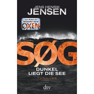 Jensen, Jens Henrik -  SØG. Dunkel liegt die See - Ein Nina-Portland-Thriller (TB)