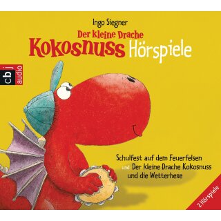 CD - „Der kleine Drache Kokosnuss - Schulfest auf dem Feuerfelsen, Der kleine Drache Kokosnuss und die Wetterhexe“ Ingo Siegner