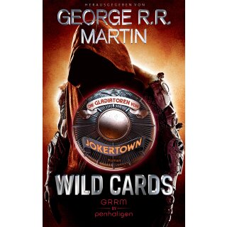 Martin, George R.R. - Wild Cards - Jokertown (2) Wild Cards - Die Gladiatoren von Jokertown (TB)