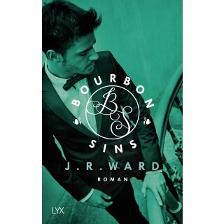 Ward, J. R. - Bourbon Kings (02) Bourbon Sins (TB)