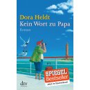 Heldt, Dora - Christine-Reihe Band 5 - Kein Wort zu Papa...