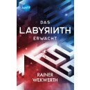 Wekwerth, Rainer - Band 1 - Das Labyrinth erwacht (TB)