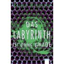 Wekwerth, Rainer - Band 3 - Das Labyrinth ist ohne Gnade...