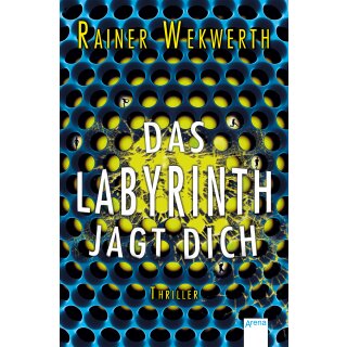 Wekwerth, Rainer - Band 2 - Das Labyrinth jagt dich (TB)