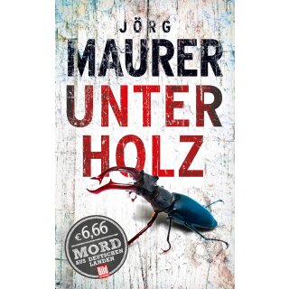 Maurer, Jörg - BILD am Sonntag Thriller 2019 - Unterholz (TB)