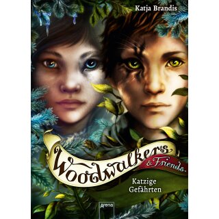 Brandis, Katja - Woodwalkers & Friends (1) Katzige Gefährten (HC)
