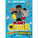 Mian, Zanib - Planet Omar 2 - Der blanke Wahnsinn -...