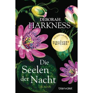 Harkness, Deborah - Diana & Matthew Reihe (1) Die Seelen der Nacht - Das Buch zur Serie "A Discovery of Witches" (TB)