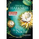 Harkness, Deborah - Diana & Matthew Reihe (2) Wo die Nacht beginnt (TB)