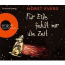CD - Evers, Horst - Für Eile fehlt mir die Zeit