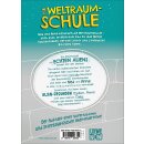 Kaiblinger, Sonja - Die Weltraumschule - Erste Stunde: Alienkunde - Kinderbuch ab 10 Jahre - Präsentiert von Loewe Wow! - Wenn Lesen WOW! macht