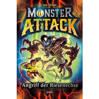 Drake, Jon - Monster Attack (1) Angriff der Riesenechse (HC)