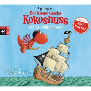 CD - &bdquo;Der kleine Drache Kokosnuss und die wilden Piraten&ldquo; Ingo Siegner