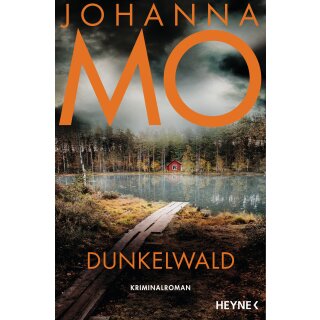 Mo, Johanna - Die Hanna Duncker-Serie (3) Dunkelwald (TB)