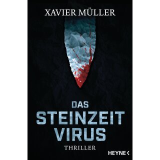 Müller, Xavier -  Das Steinzeit-Virus (TB)