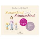 Stahl, Stefanie -  Sonnenkind und Schattenkind (TB)