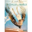 Ferry, Luc; Bruneau, Clotilde - Mythen der Antike (1) - Daedalus und Ikarus (HC)