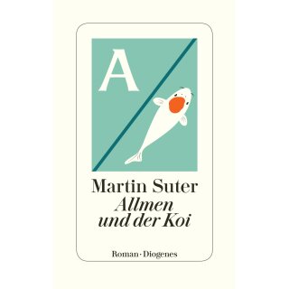 Suter, Martin - Allmen und der Koi (6) (HC)