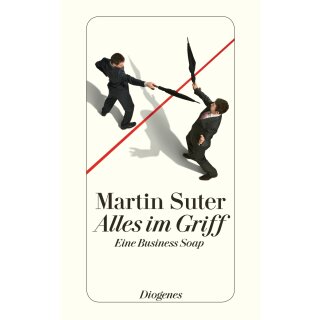Suter, Martin - Business Class (6) Alles im Griff (TB)
