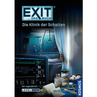 Maybach, Anna -  EXIT - Das Buch: Die Klinik der Schatten (TB) (Einsteiger)