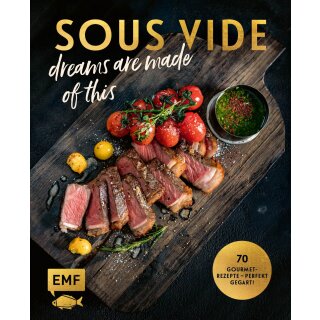 Schmelich, Guido; Koch, Michael -  SOUS-VIDE dreams are made of this (HC)