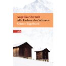 Overath, Angelika -  Alle Farben des Schnees (TB klein)