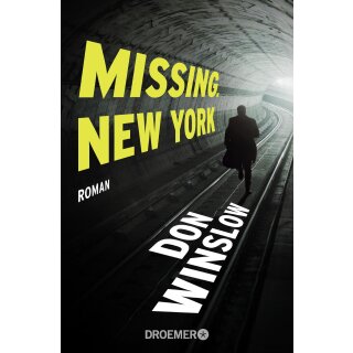 Winslow, Don - Frank-Decker-Reihe (1) Missing. New York (TB)