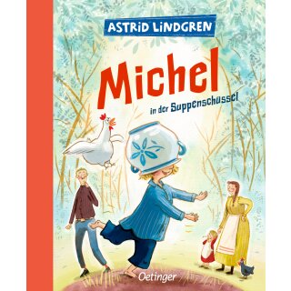 Lindgren, Astrid -  Michel in der Suppenschüssel (HC)