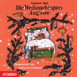 CD - „Die Weihnachtsgans Auguste“ Katarina Thalbach