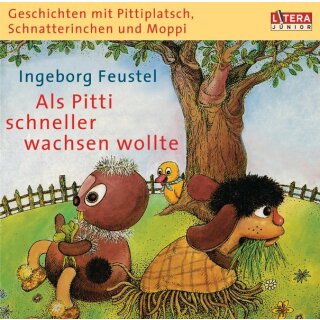 CD - Feustel, Ingeborg - „Als Pitti schneller wachsen wollte"