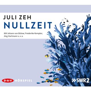 CD - &bdquo;Nullzeit&ldquo; Juli Zeh - Hörspiel
