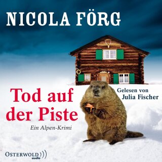 CD - Förg, Nicola - Tod auf der Piste: Ein Alpen-Krimi: 3 CDs (Alpen-Krimis, Band 1)